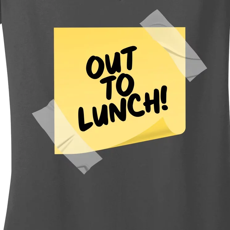 Funny Out To Lunch Taped Note Women's V-Neck T-Shirt