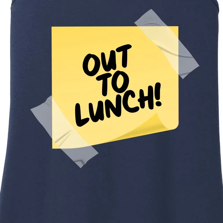 Funny Out To Lunch Taped Note Ladies Essential Tank