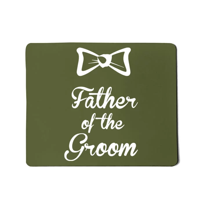 Father Of The Groom Mousepad