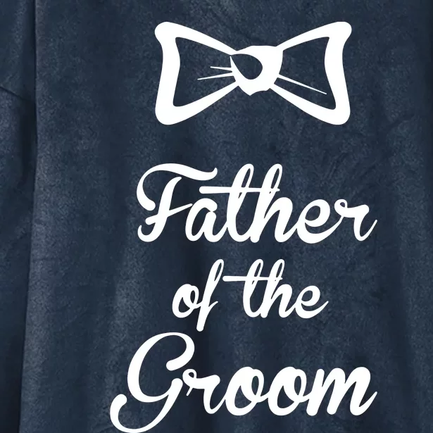 Father Of The Groom Hooded Wearable Blanket