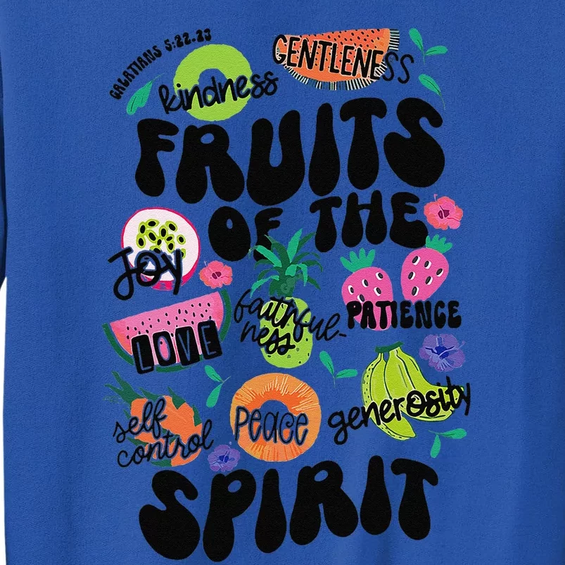 Fruits Of The Spirit Sweatshirt