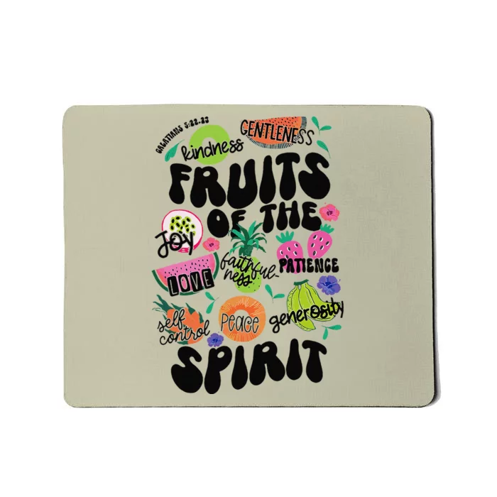 Fruits Of The Spirit Mousepad