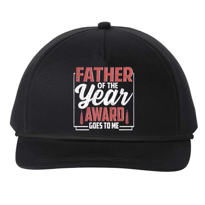 Father Of The Year Award Goes To Me Funny Dad Gift Snapback Five-Panel Rope Hat