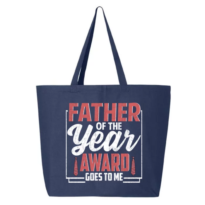 Father Of The Year Award Goes To Me Funny Dad Gift 25L Jumbo Tote