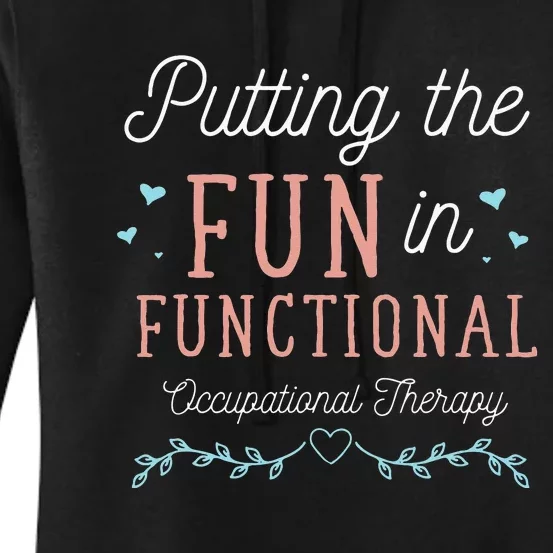 Funny OTA Therapy OT Exercise Occupational Therapy Women's Pullover Hoodie