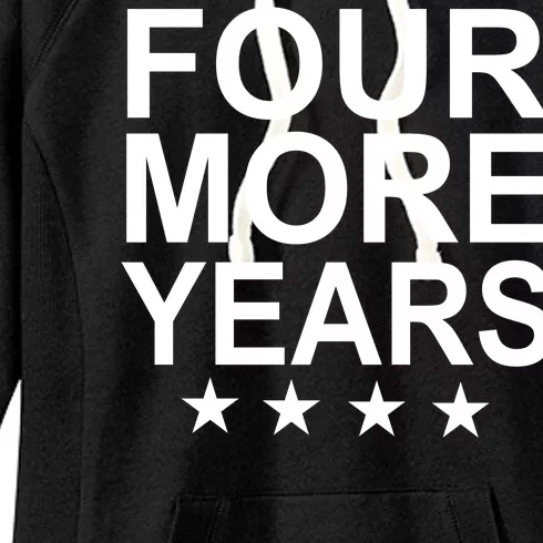 Four More Years Re-Elect Trump Women's Fleece Hoodie