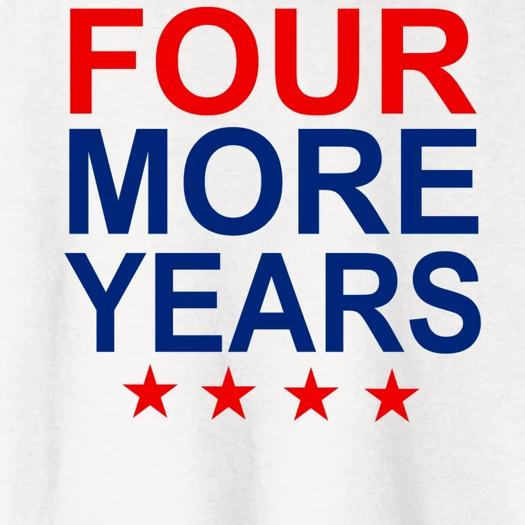 Four More Years Re-Elect Trump Women's Crop Top Tee