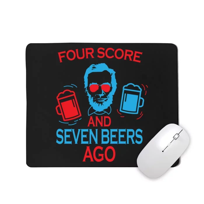 Four Score and Seven Beers Ago Mousepad