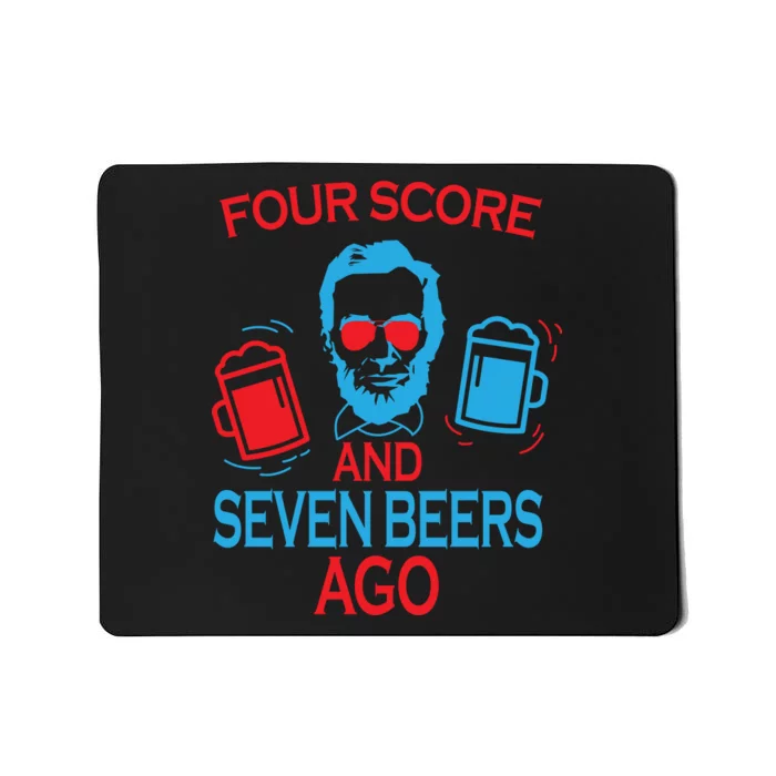 Four Score and Seven Beers Ago Mousepad