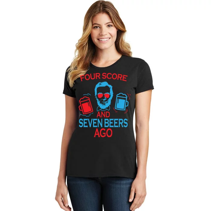 Four Score and Seven Beers Ago Women's T-Shirt