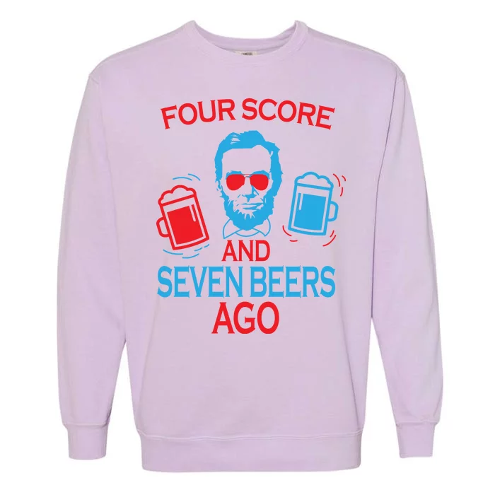 Four Score and Seven Beers Ago Garment-Dyed Sweatshirt