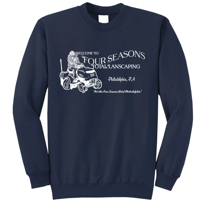 Four Seasons Total Landscaping Sweatshirt