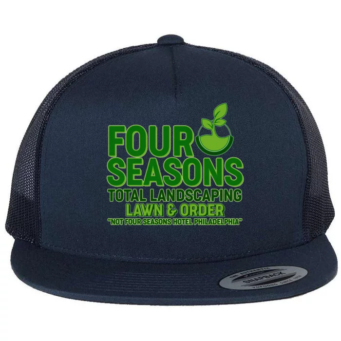 Four Seasons Total Landscaping Lawn And Order Flat Bill Trucker Hat