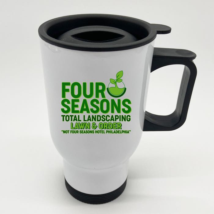 Four Seasons Total Landscaping Lawn And Order Front & Back Stainless Steel Travel Mug