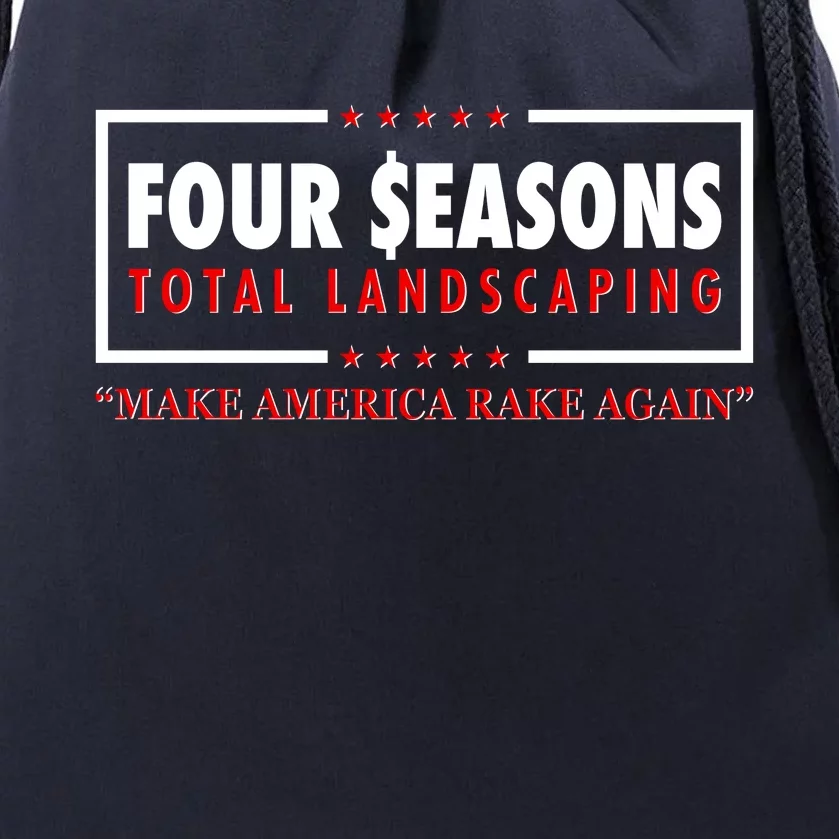 Four Seasons Total Landscaping Make America Rake Again Logo Drawstring Bag