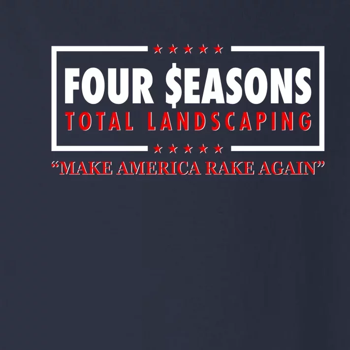 Four Seasons Total Landscaping Make America Rake Again Logo Toddler Long Sleeve Shirt