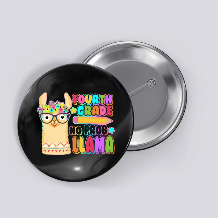 Fourth Grade No Prob Llama 4th Grade Students Teachers Button