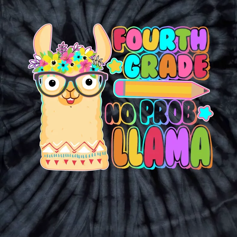 Fourth Grade No Prob Llama 4th Grade Students Teachers Tie-Dye T-Shirt