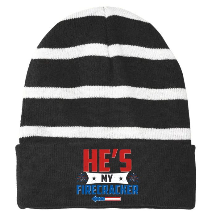 Fourth of July He's My Firecracker Matching Shirt Striped Beanie with Solid Band