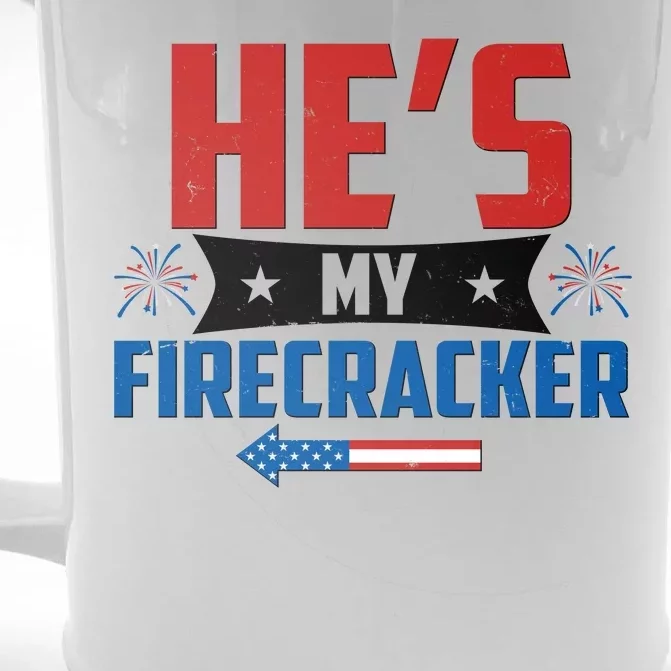 Fourth of July He's My Firecracker Matching Shirt Front & Back Beer Stein