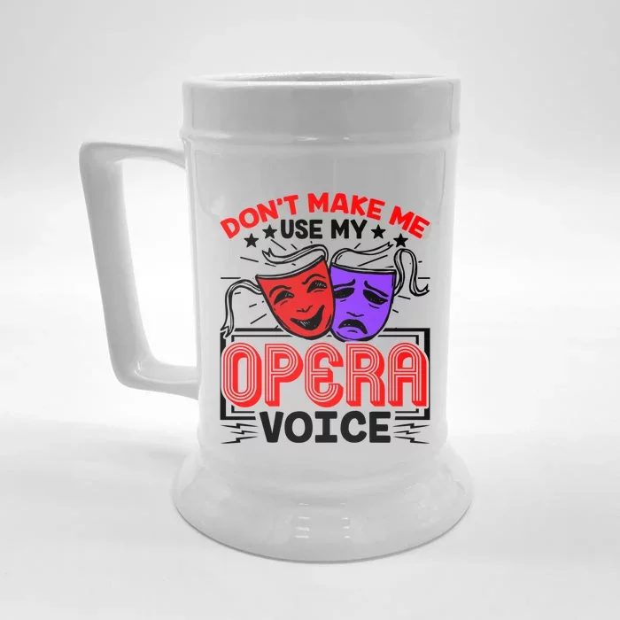 Funny Opera Voice Lover Singer Performer Songwriter Vocalist Cool Gift Front & Back Beer Stein