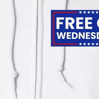 Free On Wednesdays Funny Biden Saying Full Zip Hoodie