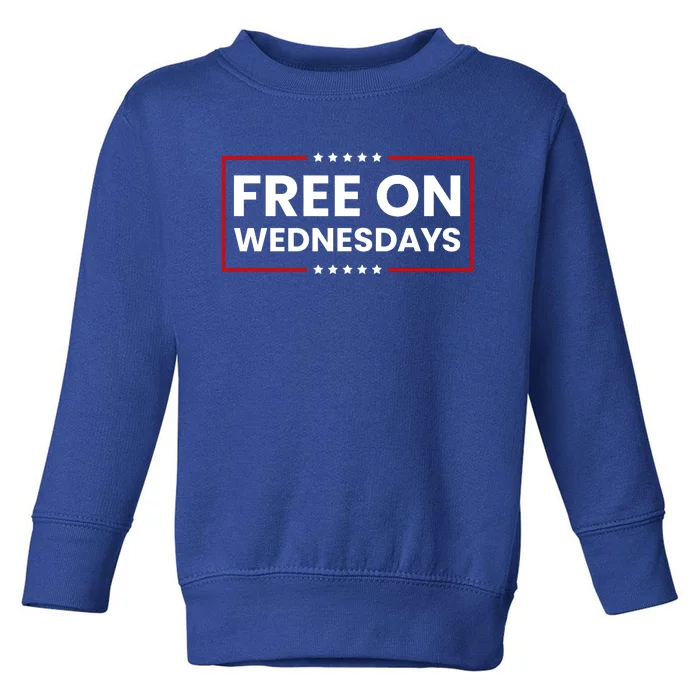 Free On Wednesdays Funny Biden Saying Toddler Sweatshirt