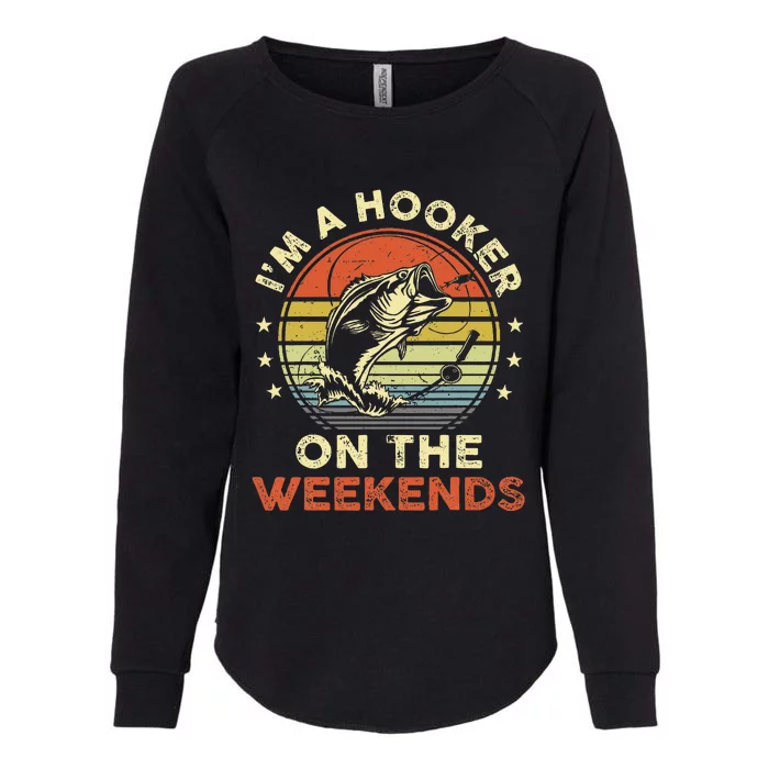 Fishinghooker On Weekends Womens California Wash Sweatshirt