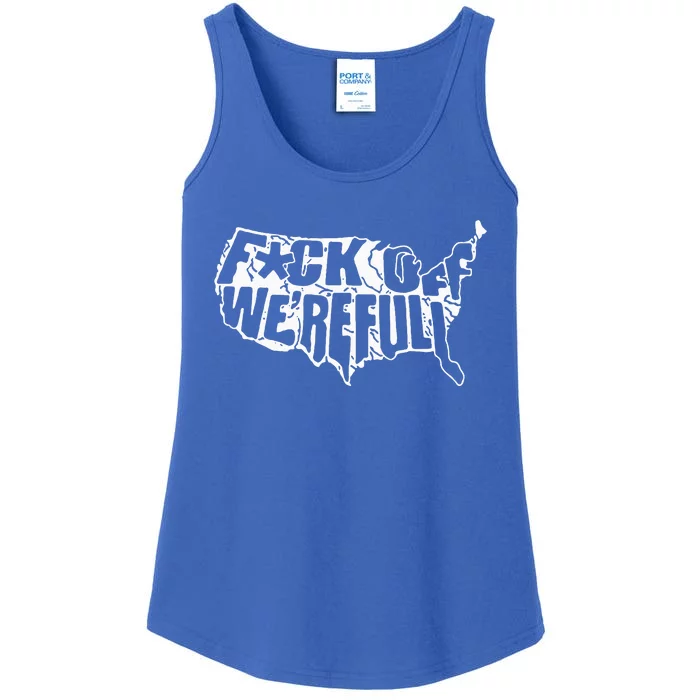 F Off Were Full Us Ladies Essential Tank