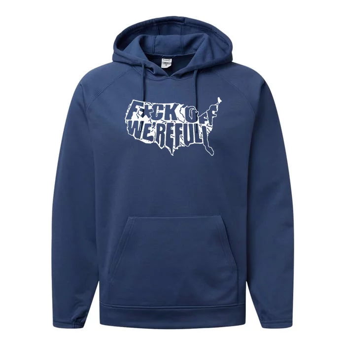 F Off Were Full Us Performance Fleece Hoodie