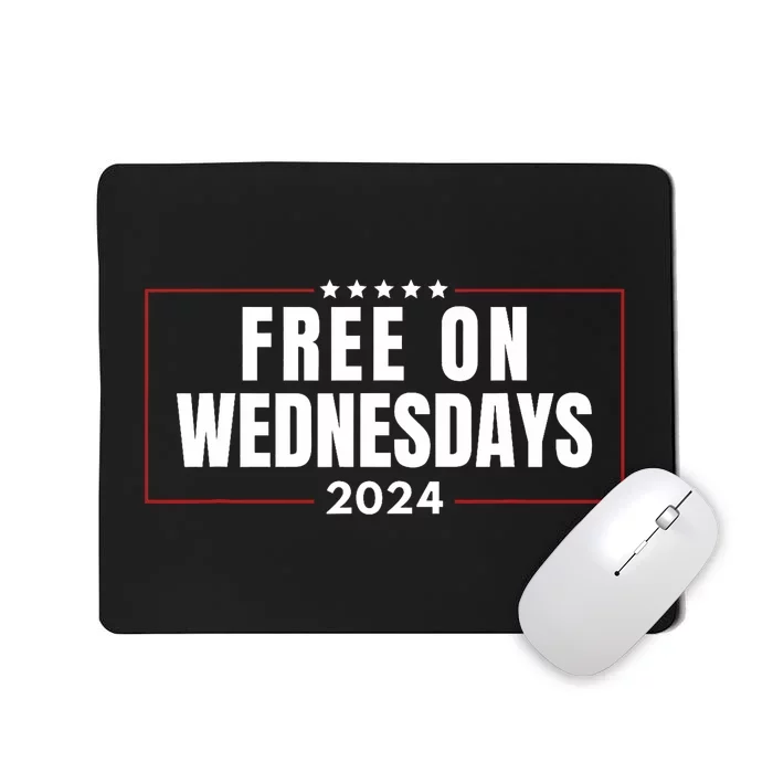 Free On Wednesdays 2024 Election Funny Trump Biden Saying Mousepad