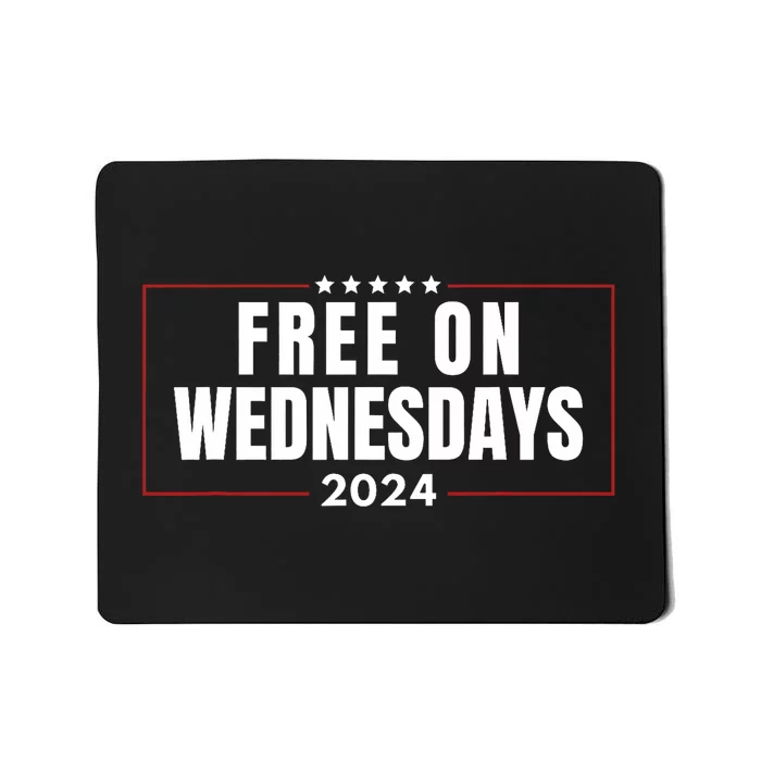 Free On Wednesdays 2024 Election Funny Trump Biden Saying Mousepad