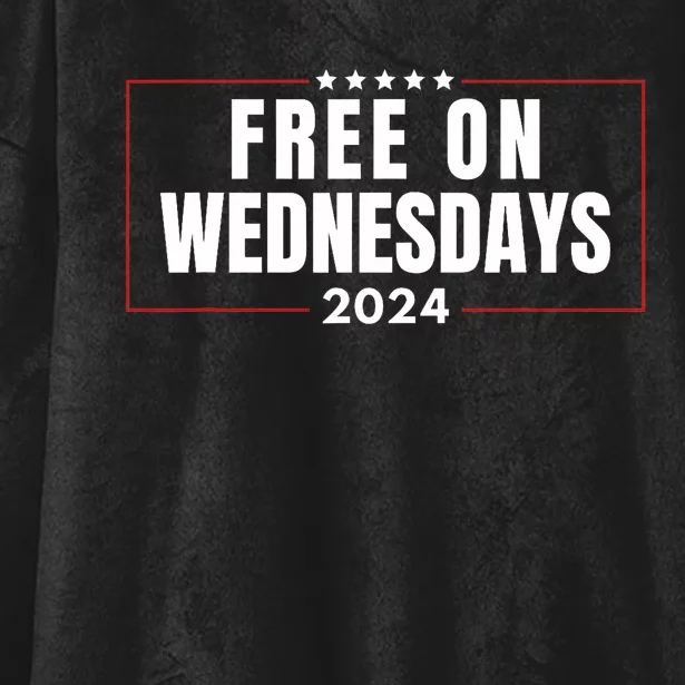 Free On Wednesdays 2024 Election Funny Trump Biden Saying Hooded Wearable Blanket