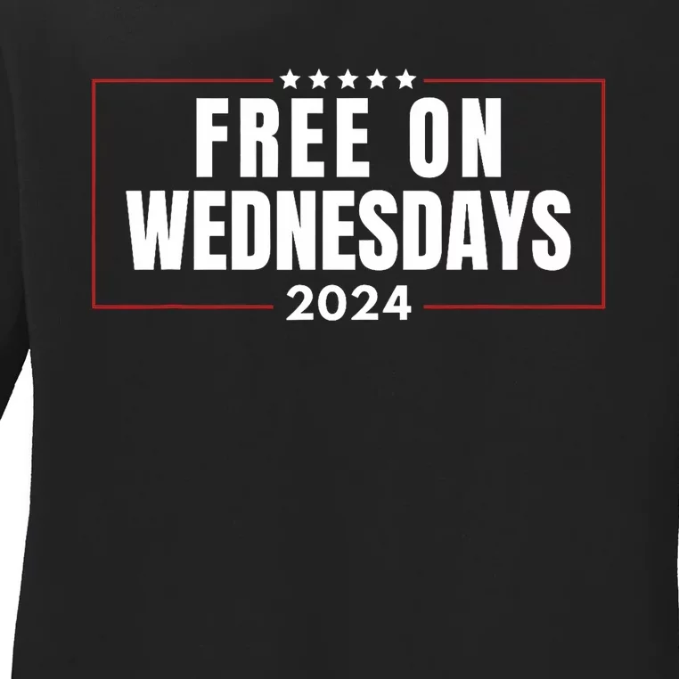 Free On Wednesdays 2024 Election Funny Trump Biden Saying Ladies Long Sleeve Shirt