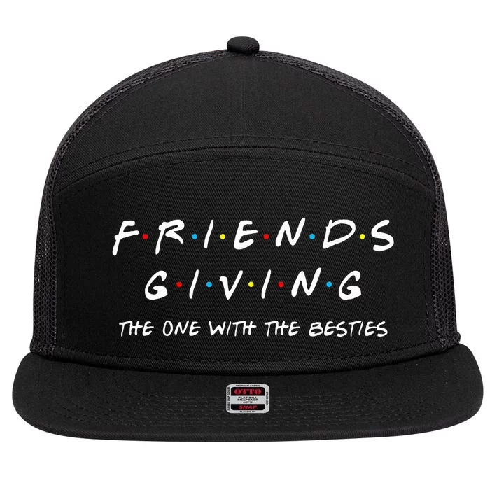 Friendsgiving One With Besties Friends Thanksgiving 7 Panel Mesh Trucker Snapback Hat