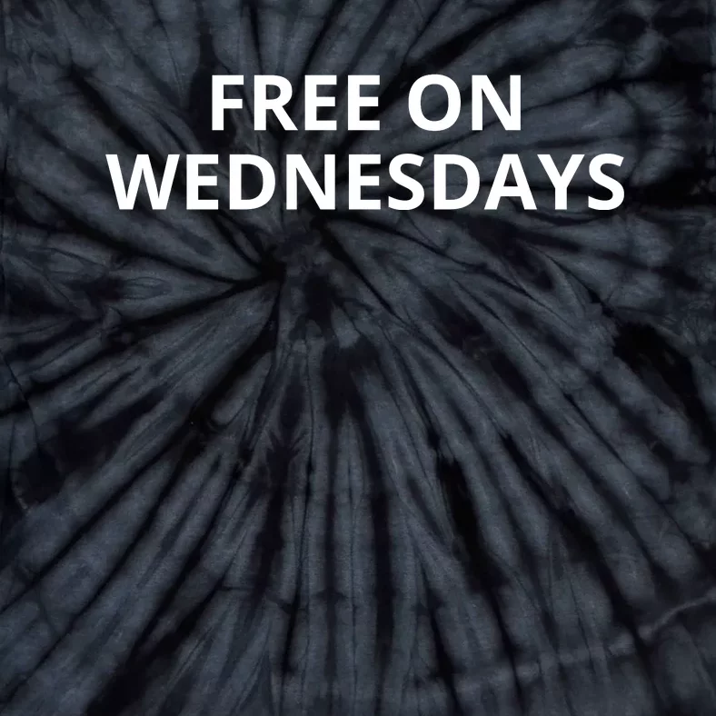 Free On Wednesdays Tie-Dye T-Shirt