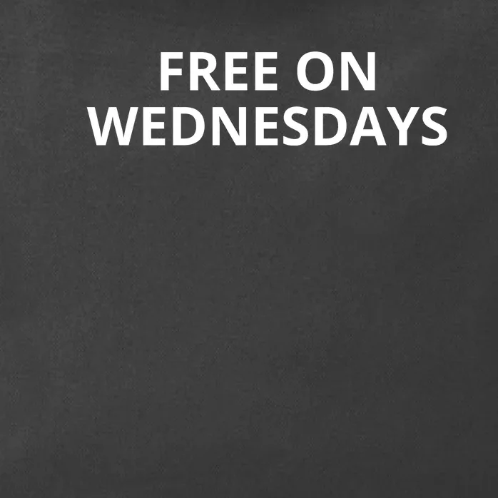 Free On Wednesdays Zip Tote Bag