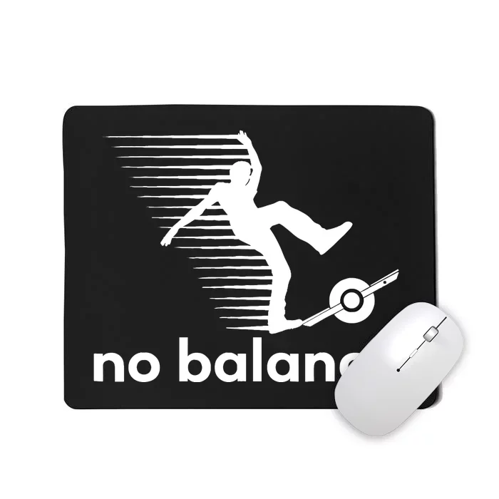 Funny One Wheel No Balance Mousepad