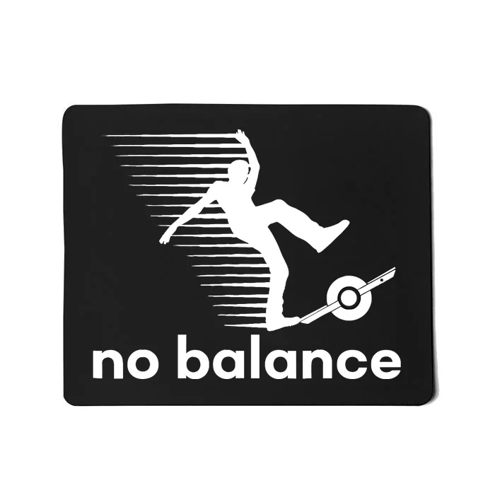 Funny One Wheel No Balance Mousepad