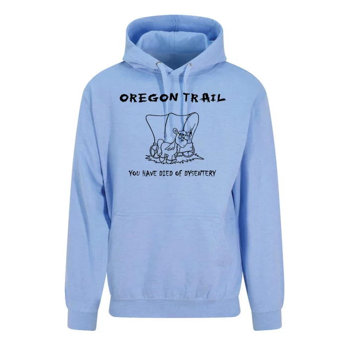 Funny Oregon Wagon Trail You Have Died Of Dysentery Unisex Surf Hoodie