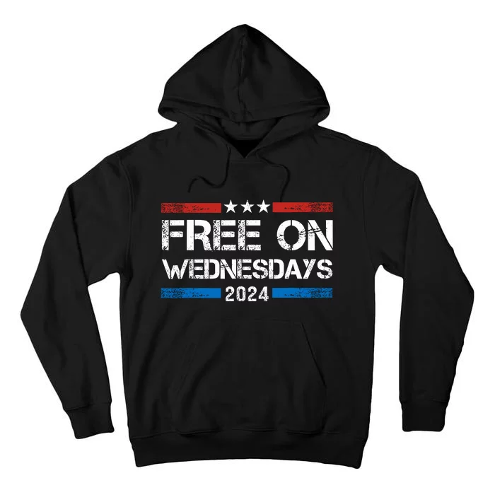 Free On Wednesdays Funny Biden Saying Tall Hoodie