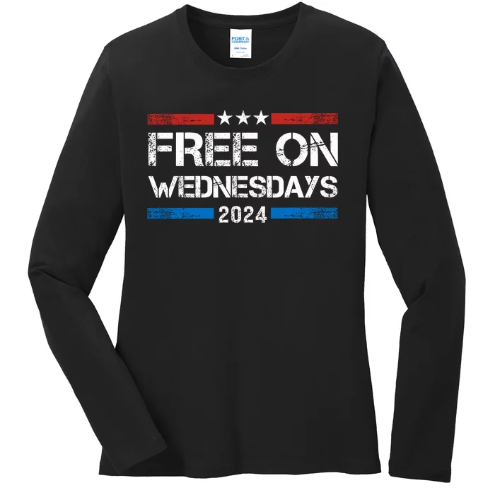 Free On Wednesdays Funny Biden Saying Ladies Long Sleeve Shirt