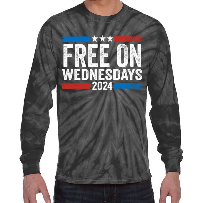 Free On Wednesdays Funny Biden Saying Tie-Dye Long Sleeve Shirt