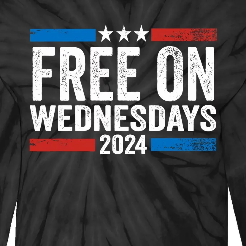 Free On Wednesdays Funny Biden Saying Tie-Dye Long Sleeve Shirt