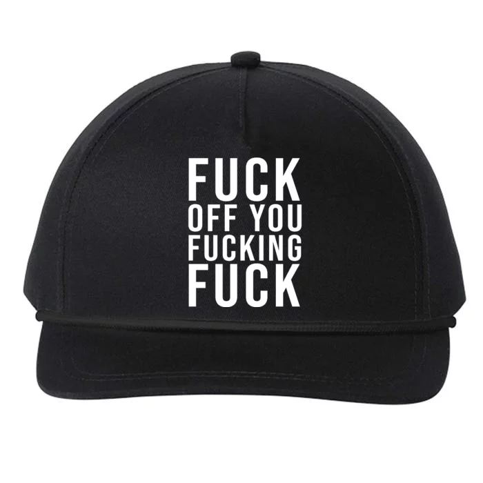 Fuck Off You Fucking Fuck Funny Snapback Five-Panel Rope Hat