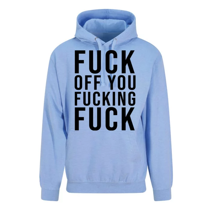 Fuck Off You Fucking Fuck Funny Unisex Surf Hoodie