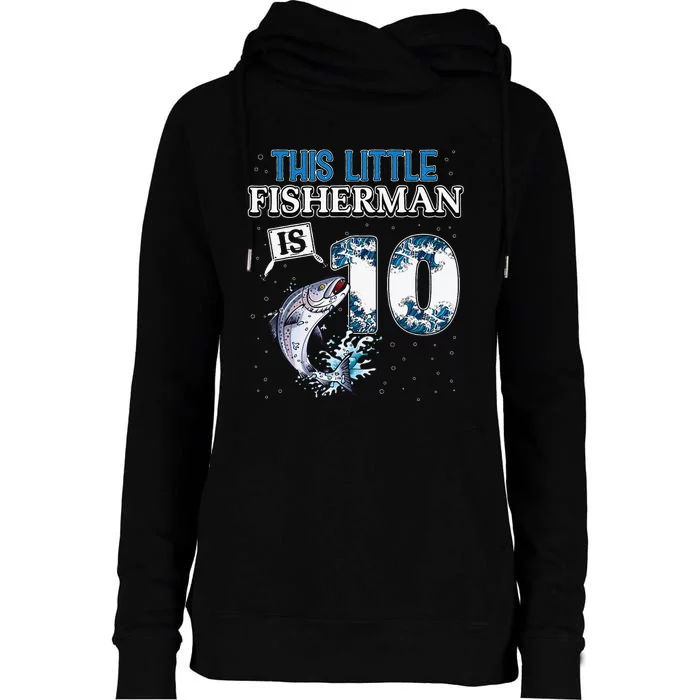 Fishing Party 10 Year Old Birthday Fisherman 10th Fisher Womens Funnel Neck Pullover Hood