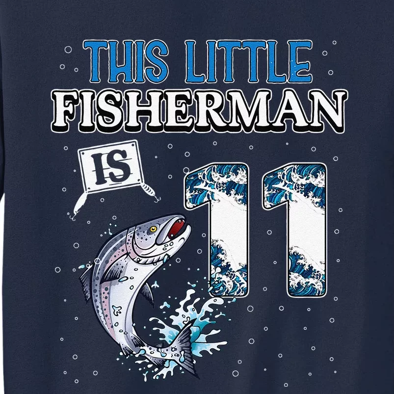 Fishing Party 11 Year Old Birthday Fisherman 11th Fisher Tall Sweatshirt