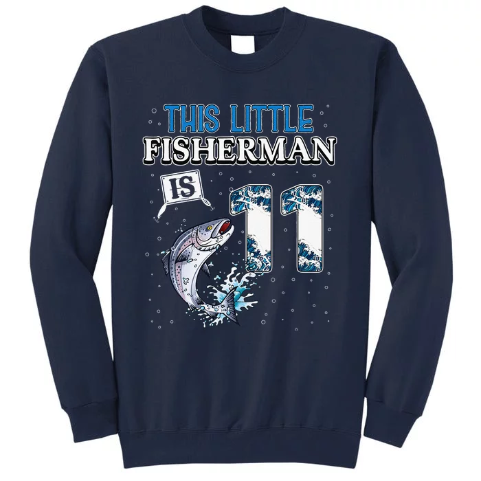 Fishing Party 11 Year Old Birthday Fisherman 11th Fisher Tall Sweatshirt