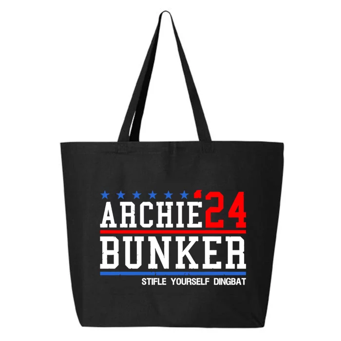 Funny President 2024 Stifle Yourself Dingbat Archie Bunker 24 For President 2024 25L Jumbo Tote